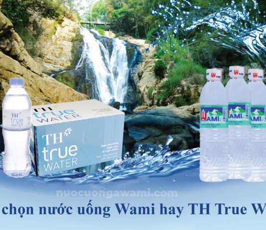 Nước uống Wami và nước uống TH True Water